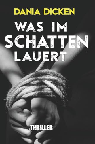 Was im Schatten lauert (Libby Whitman)