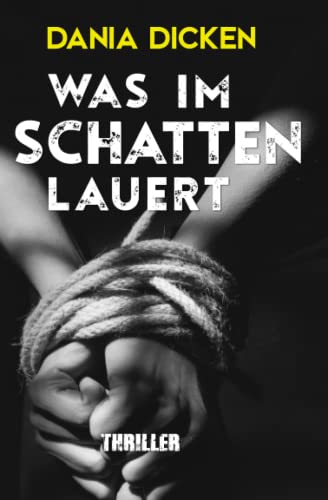 Was im Schatten lauert (Libby Whitman, Band 15)