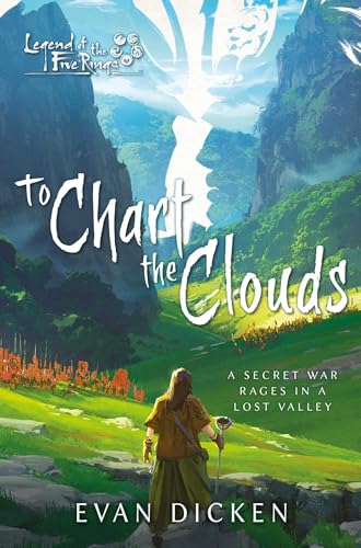 To Chart the Clouds: A Legend of the Five Rings Novel von Aconyte