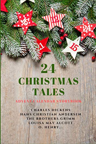 24 Christmas Tales: Advent Calendar Storybook