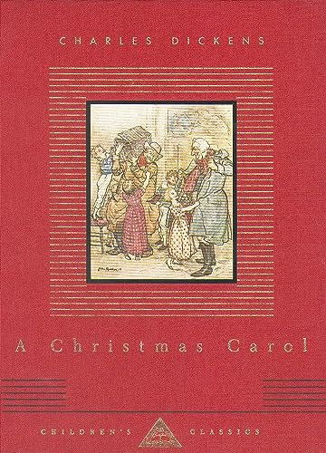 A Christmas Carol (Everyman's Library CHILDREN'S CLASSICS)