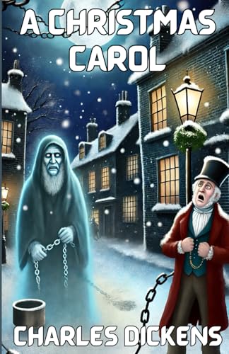 A Christmas Carol (Illustrated) von Independently published
