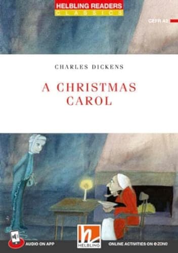 Helbling Readers Red Series, Level 3 / A Christmas Carol: Helbling Readers Red Series / Level 3 (A2) (Helbling Readers Classics) von Helbling