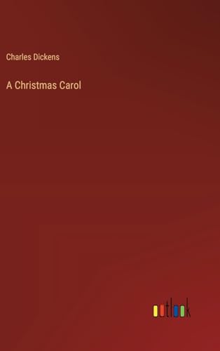 A Christmas Carol A Christmas Carol von Outlook Verlag