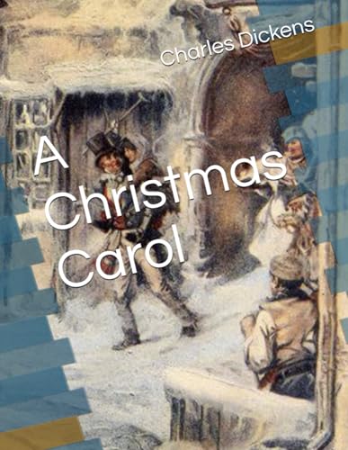 A Christmas Carol A Christmas Carol von Independently published