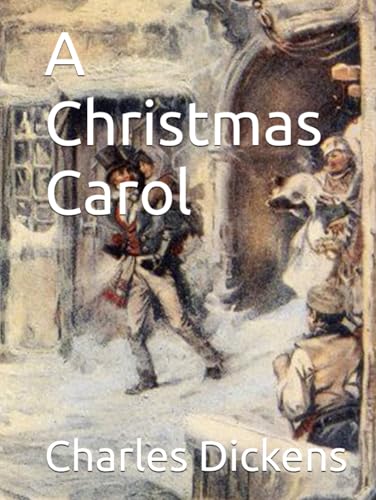 A Christmas Carol A Christmas Carol von Independently published