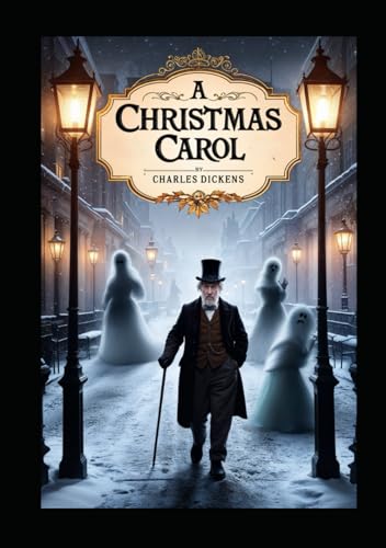 A Christmas Carol A Christmas Carol von Independently published