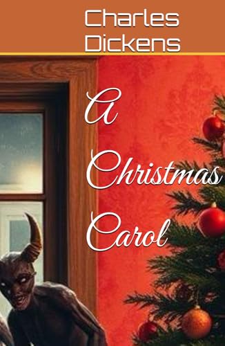 A Christmas Carol A Christmas Carol von Independently published