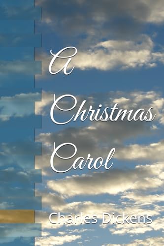 A Christmas Carol A Christmas Carol von Independently published