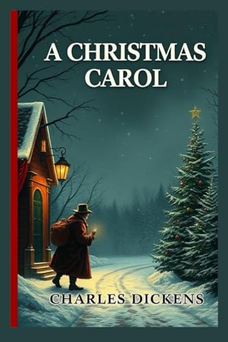 A Christmas Carol A Christmas Carol von Independently published