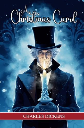 A Christmas Carol: Being a Ghost Story of Christmas A Christmas Carol: Being a Ghost Story of Christmas von Independently published