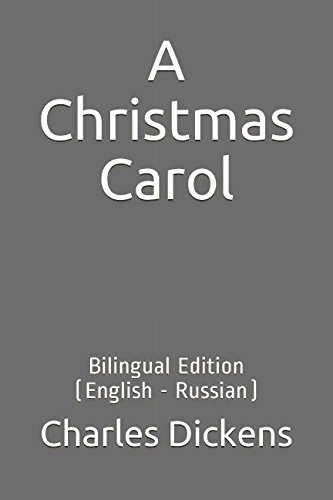 A Christmas Carol: Bilingual Edition (English - Russian) von Independently published