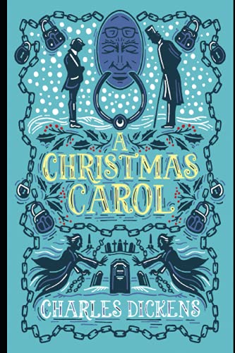 A Christmas Carol: Charles Dickens von Independently published