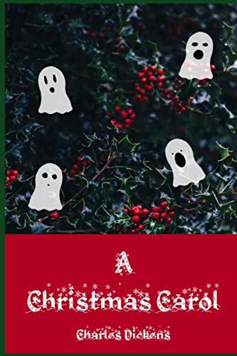 A Christmas Carol: First Edition Text