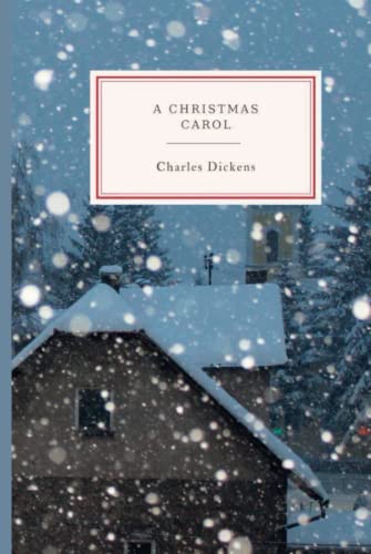A Christmas Carol: Illustrated Edition A Christmas Carol: Illustrated Edition von Independently published