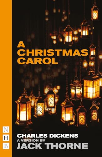 A Christmas Carol: New Edition (NHB Modern Plays)