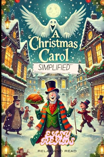 A Christmas Carol: Simplified A Christmas Carol: Simplified von Independently published