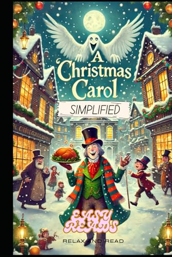 A Christmas Carol: Simplified A Christmas Carol: Simplified von Independently published