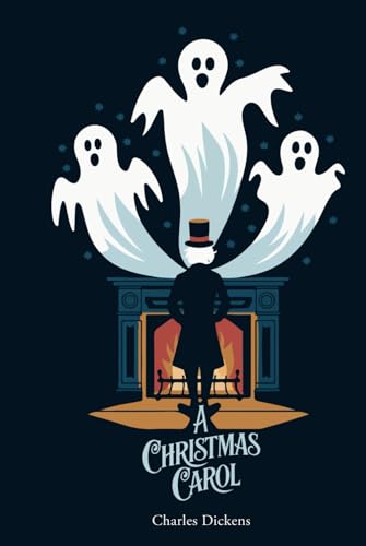 A Christmas Carol: The Heartwarming Story of Scrooge’s Journey from Greed to Giving A Christmas Carol: The Heartwarming Story of Scrooge’s Journey from Greed to Giving von Independently published