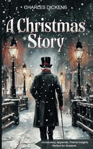 A Christmas Carol: The Original Story with Arthur Rackham Illustrations: Vocabulary, Appendix, Theme Insights Perfect for Students A Christmas Carol: The Original Story with Arthur Rackham Illustrations: Vocabulary, Appendix, Theme Insights Perfect for Students von Independently published