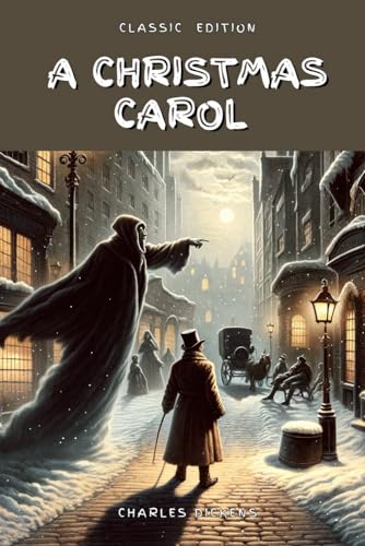 A Christmas Carol: with original illustrations
