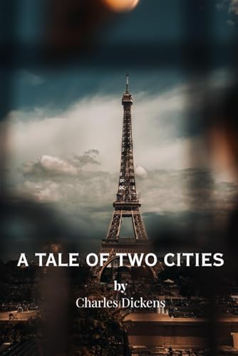 A TALE OF TWO CITIES A TALE OF TWO CITIES von Independently published