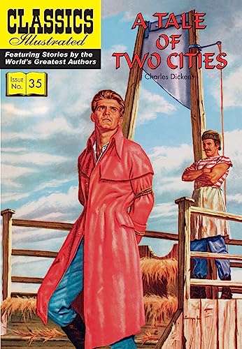A Tale of Two Cities (Classics Illustrated)
