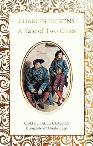 A Tale of Two Cities (Collectable Classics)