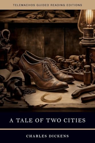A Tale of Two Cities (Telemachos Guided Reading Editions) von Telemachos Publishing