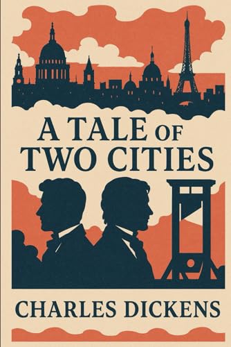 A Tale of Two Cities (Unabridged Version With Illustrations) von Independently published