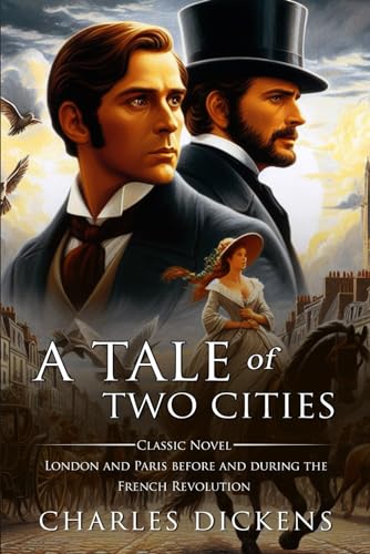 A Tale of Two Cities : Complete with Classic illustrations and Annotation von Independently published
