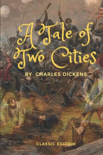 A Tale of Two Cities - A story of the French Revolution: With original illustrations A Tale of Two Cities - A story of the French Revolution: With original illustrations von Independently published
