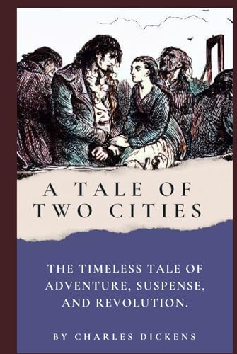 A Tale of Two Cities A Tale of Two Cities von Independently published
