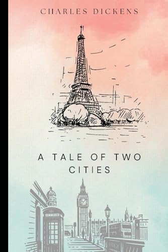 A Tale of Two Cities A Tale of Two Cities von Independently published