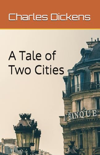 A Tale of Two Cities A Tale of Two Cities von Independently published