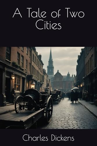 A Tale of Two Cities A Tale of Two Cities von Independently published