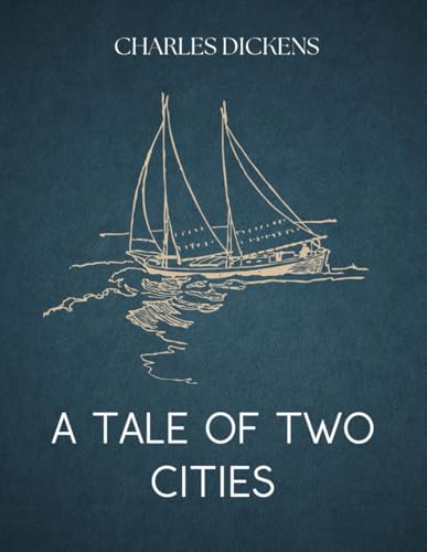 A Tale of Two Cities A Tale of Two Cities von Independently published