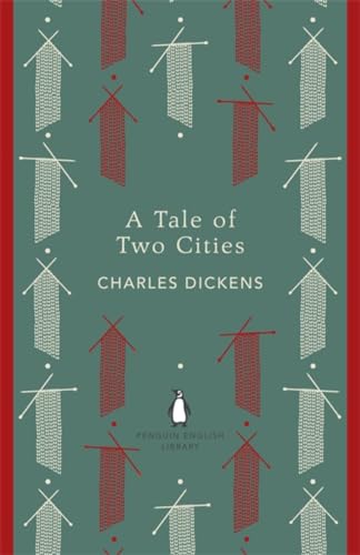 A Tale of Two Cities: Charles Dickens (The Penguin English Library)
