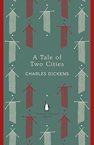 A Tale of Two Cities: Charles Dickens (The Penguin English Library)