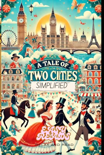 A Tale of Two Cities: Simplified A Tale of Two Cities: Simplified von Independently published