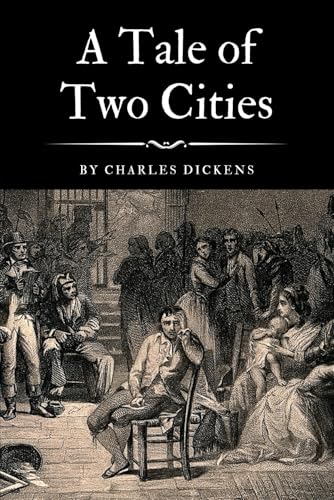 A Tale of Two Cities: The 1859 Charles Dickens Classic (Original Illustrations) von Independently published
