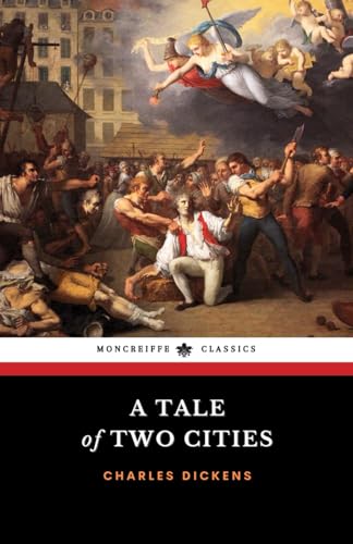 A Tale of Two Cities: The 1859 English Literature Classic von Independently published
