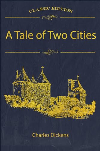 A Tale of Two Cities: With original illustrations - annotated von Independently published