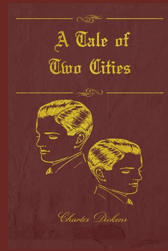 A Tale of Two Cities: With original illustrations - annotated