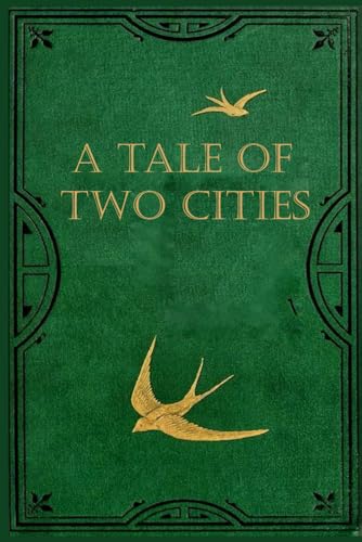 A Tale of Two Cities: With original illustrations - annotated A Tale of Two Cities: With original illustrations - annotated von Independently published