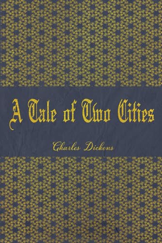 A Tale of Two Cities: with original illustrations -annotated von Independently published