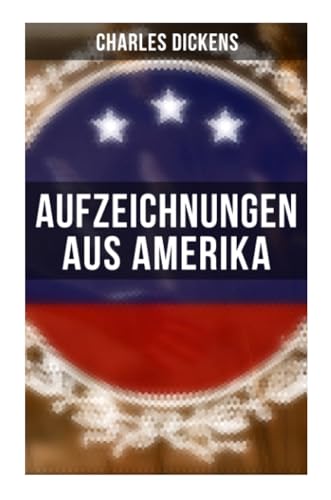 Aufzeichnungen aus Amerika Aufzeichnungen aus Amerika