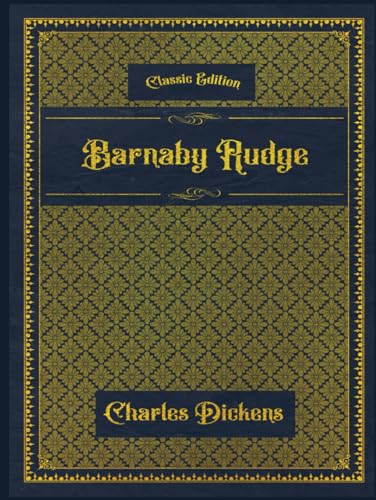 Barnaby Rudge: With original illustrations - annotated
