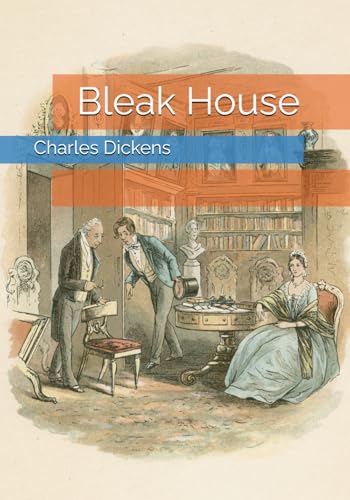 Bleak House Bleak House von Independently published