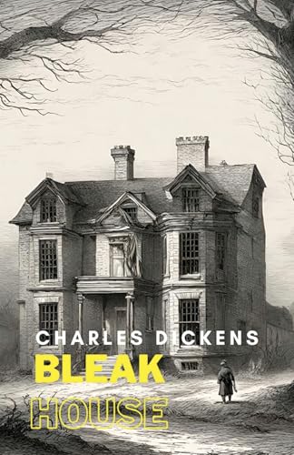 Bleak House Bleak House von Neelkanth Prakashan